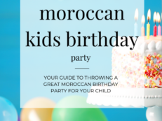 Moroccan Birthday Party Guide